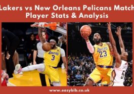 lakers vs new orleans pelicans match player stats