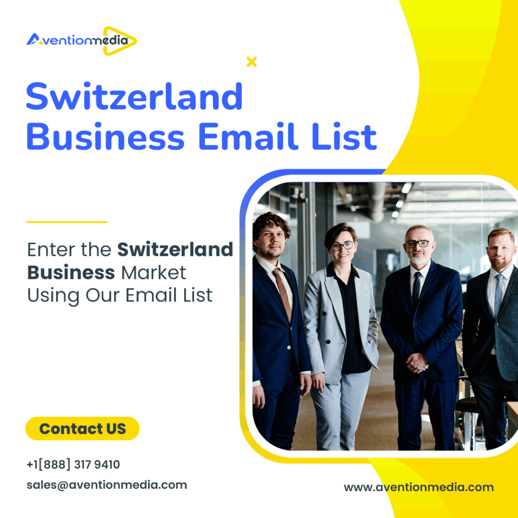 Target Swiss Business Leaders with Our Verified Email List 1 switzerland business email list