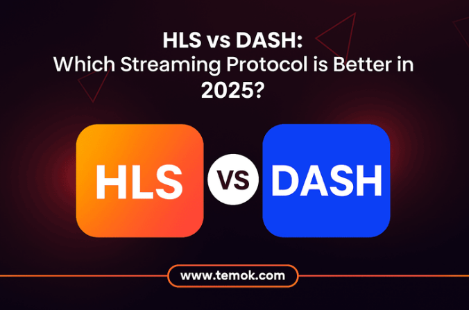 HLS vs DASH: Best Streaming Protocol For 2025 | Temok 1 url 5