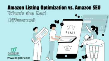 Amazon Listing Optimization vs. Amazon SEO Whats the Real Difference