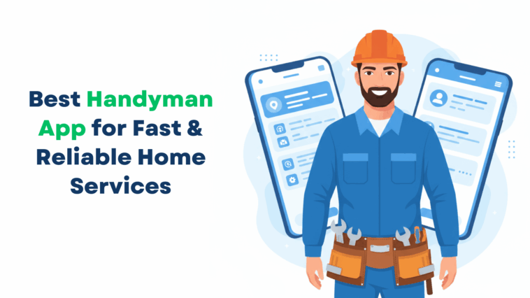 Best Handyman App for Fast Reliable Home Services 1